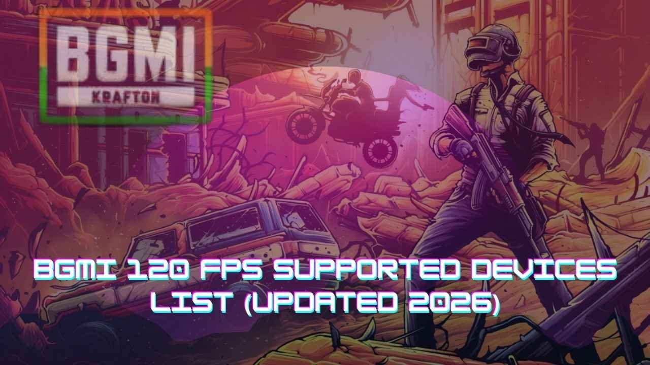 BGMI 120 FPS Supported Devices List (2026)
